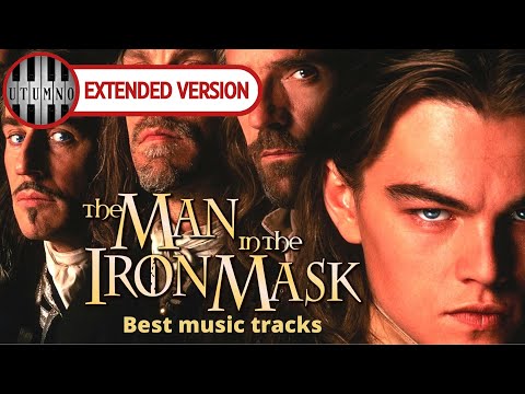 (Extended Version) The Man in the Iron Mask: Top 10 Soundtracks
