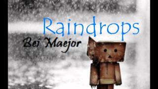 raindrops- Bei Maejor