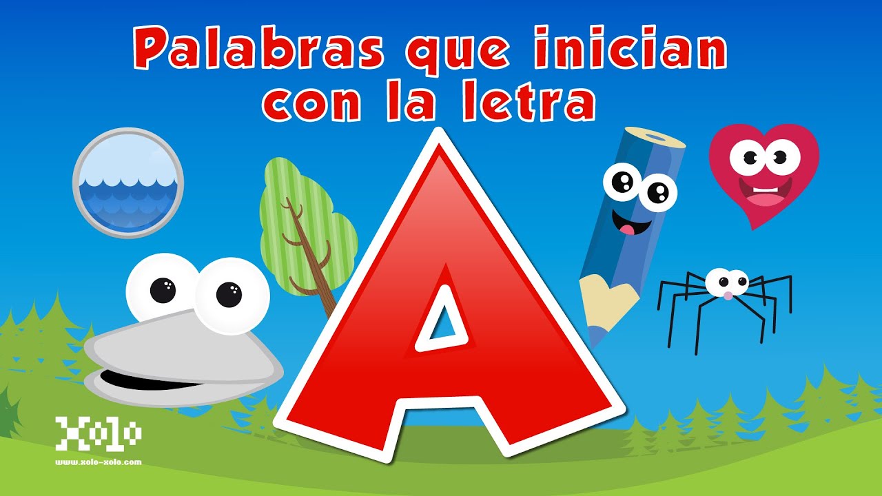Palabras que inician con la letra A en español para niños - Videos Aprende