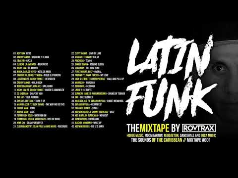 Latin Funk The Mixtape 2017 - ROVTRAX
