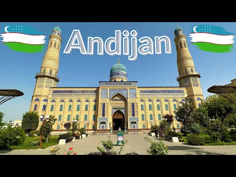 Watch this before going to ANDIJAN, UZBEKISTAN