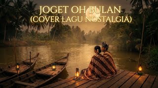Download lagu Joget Oh Bulan (Cover Lagu Nostalgia) | Lagu Rakyat Nusantara mp3