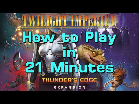 How to Play TI4: Thunder's Edge in 21 Minutes