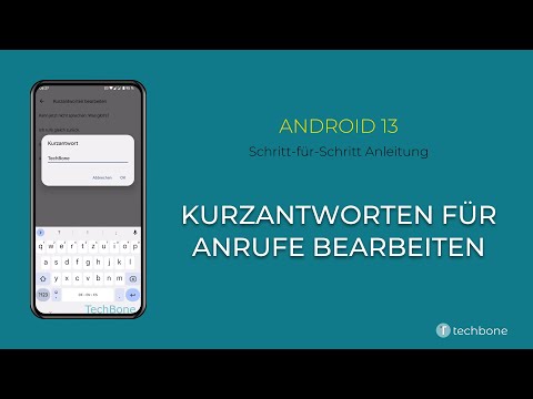 Kurzantworten für Anrufe bearbeiten [Android 13]