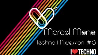 Marcel Mono - Techno Mixsession #8