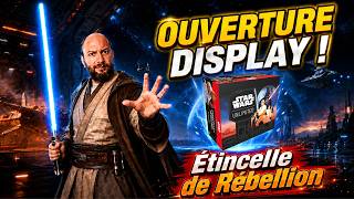 Ouverture DISPLAY Star Wars Unlimited : Étincelle de Rébellion !