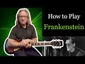 How To Play "Frankenstein" By Edgar Winter