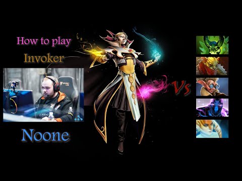 Noone and Invoker .He is a master.