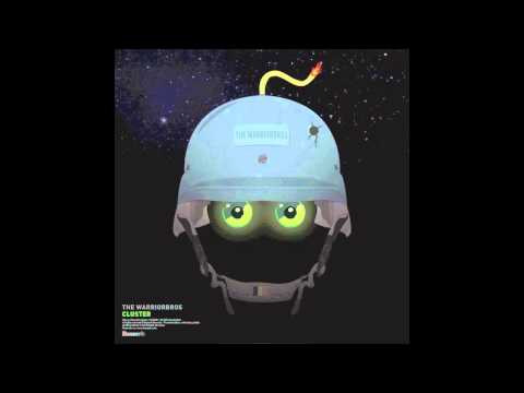 The WarriorBros - Cluster (OriginalMix)
