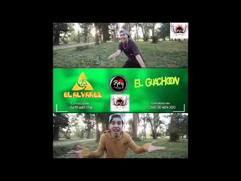 El Guachoon Ft El Alvarez - Gauchita (Full) (Mayo 2015)