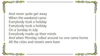 Klaatu - Everybody Took a Holiday Lyrics