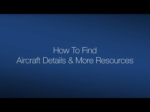 How To Find Aircraft Details & More Resources Thumbnail