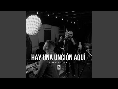 Hay Una Unción Aqui