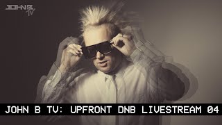 John B - Live @ Friday Night Upfron DnB Set #04 2020
