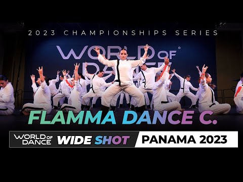 Flamma Dance Company | 2nd Place Team | WIDE Shot | World of Dance Panama 2023 | #WODPanama23