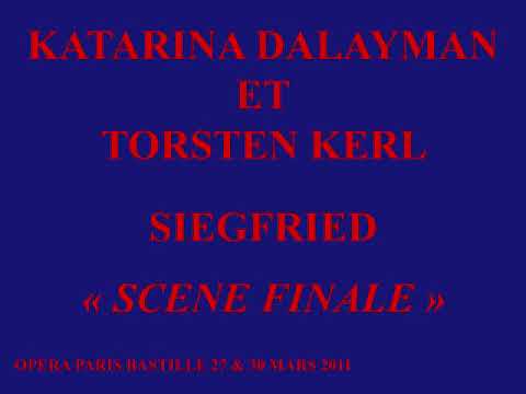 KATARINA DALAYMAN ET TORSTEN KERL   SIEGFRIED  SCENE FINALE   OPERA PARIS BASTILLE   27 et 30 MARS 2
