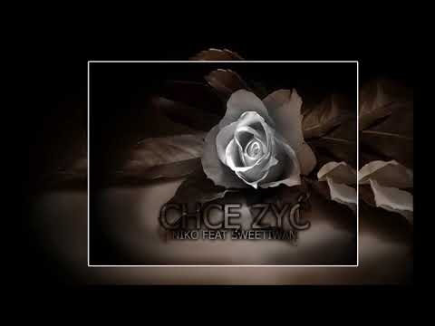 Niko ft. SweetIwan - Chcę żyć #YOUNGER