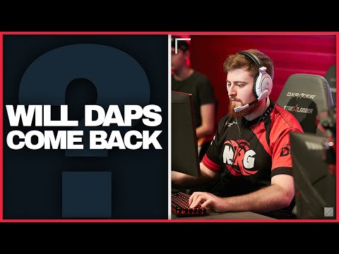 Will Daps come back to CSGO?