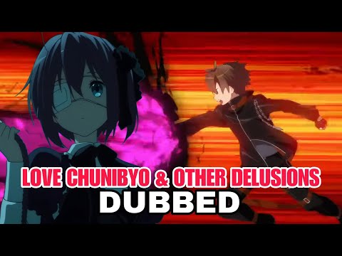 The Dark Flame Master Falls In Love With A School Girl | Chunibyo Love Story | Dubbed Episode 1-12