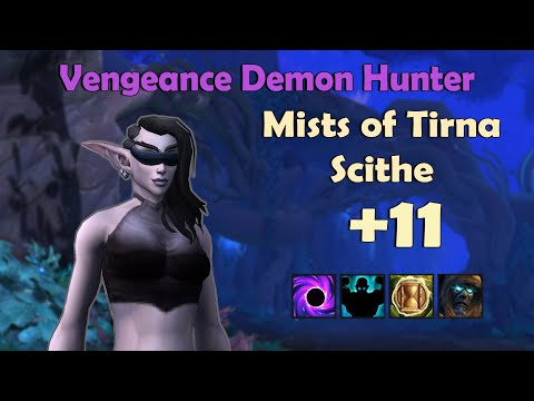 +11 Mists of Tirna Scithe | Vengeance Demon Hunter