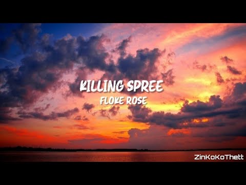 Floke Rose - KILLING SPREE