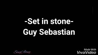 Set in stone - Guy Sebastian (Karaoke)