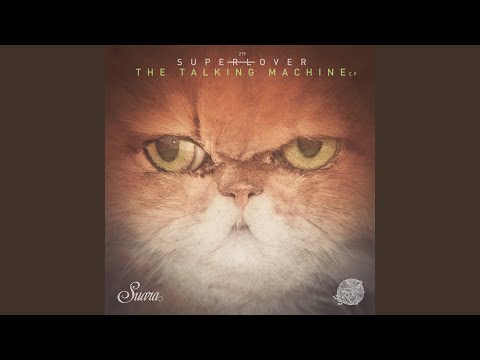 The Talking Machine (Original Mix)