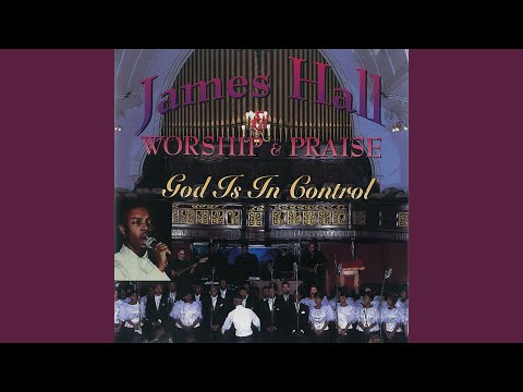 download lagu mp3 mp4 God Is In Control James Hall, download lagu God Is In Control James Hall gratis, unduh video klip God Is In Control James Hall