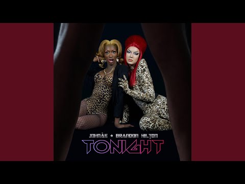 Tonight (feat. Brandon Hilton)