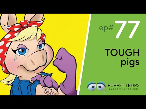 Puppet Tears, ep 077 — ToughPigs.com celebrates 20 Years of Muppet Journalism