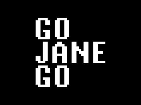 Go Jane Go - Klinik