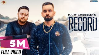 RECORD - Harf Cheema (OFFICIAL VIDEO) Deep Jandu/Rupan Bal