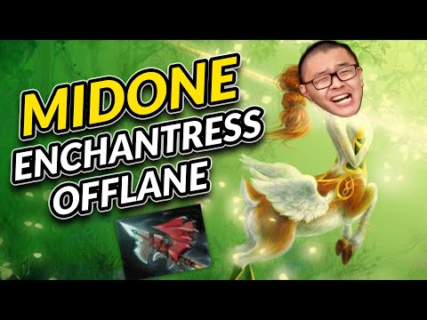 MIDONE's Enchantress Offlane Training