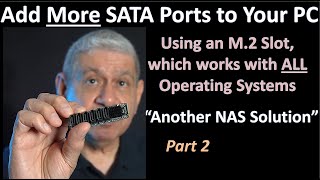 Adding SATA ports using an PC M.2 Slot