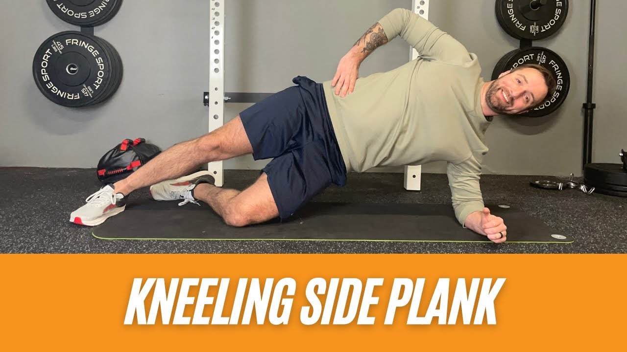 The Kneeling Side Plank | Beginner Side Plank Variation - YouTube