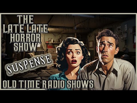 Best of Suspense / Strange Mystery With A Twist / Old Time Radio Shows / Up All Night