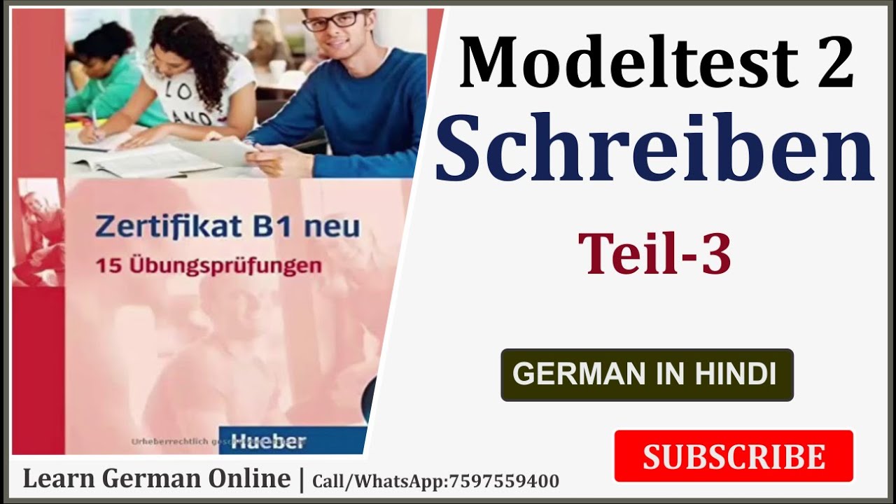 Zertifikat B1 neu Modelltest 2 | Schreiben Teil - 3 |  Writing Exam | Goethe Exam B1