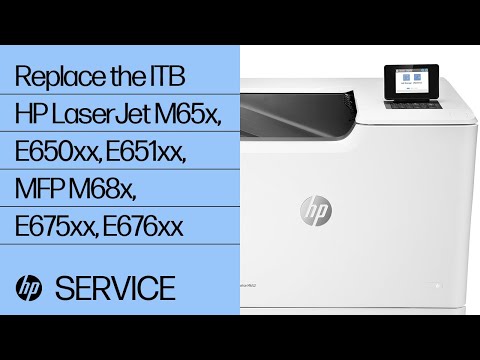 Replace the ITB | HP LaserJet M65x, E650xx, E651xx, MFP M68x, E675xx, E676xx | HP