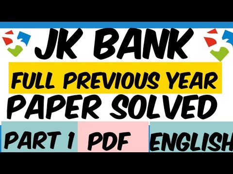 JK BANK FULL PREVIOUS YEAR PAPER SOLVED WITH PDF|JK BANK RECRUITMENT|PART 1 ENGLISH|EXPLAINED|SOLVED