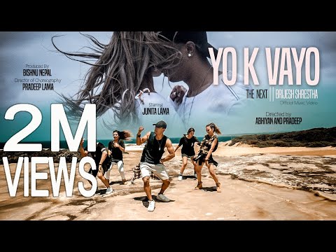 YO K VAYO || THE NEXT || BRIJESH SHRESTHA || FT. JUNITA LAMA || OFFICIAL MUSIC VIDEO