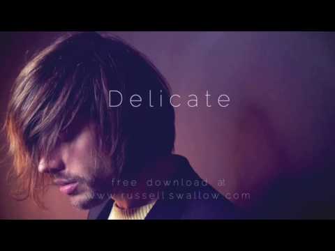 Russell Swallow - Delicate