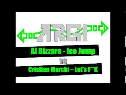 Argi Mashup - Let's Fuck vs Ice Jump