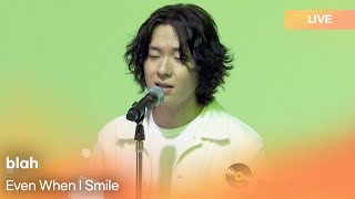 blah (블라)-Even When I Smile(웃음을 지어도)  | K-Pop Live Session | Play11st UP