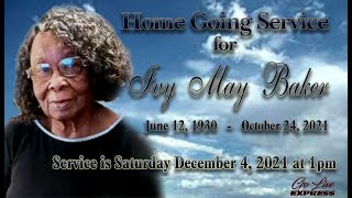 Home Going Service &quot; Ivy May Baker &quot;