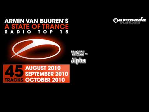 W&W - Alpha (A State Of Trance Top 15 Preview)