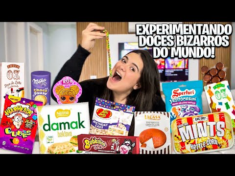 EXPERIMENTANDO DOCES MAIS BIZARROS DO MUNDO!