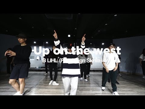 Narae class | B Lihl - Up on the west | E DANCE STUDIO | HIPHOP CLASS | 이댄스학원 힙합댄스 천호댄스학원