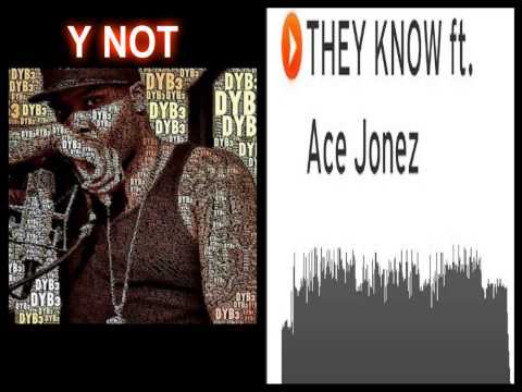 YNOT (@Ynot4eva) THEY KNOW ft. Ace Jonez (@AceJonez) #Audio