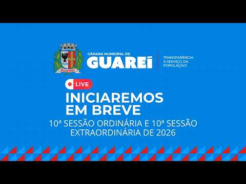 10ª SESSÃO ORDINÁRIA E 10ª SESSÃO EXTRAORDINÁRIA 16-06-2026