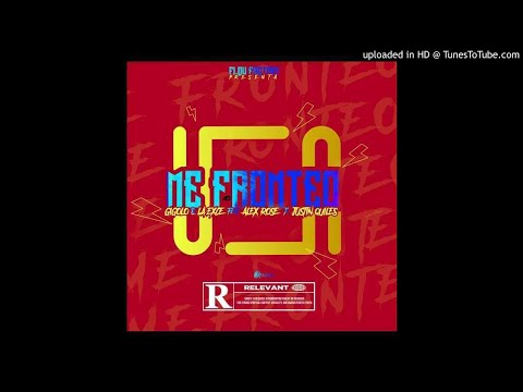 Gigolo & La Exce Ft Alex Rose & Justin Quiles - Me Fronteo